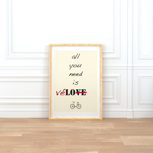 All you need is véLOVE Print