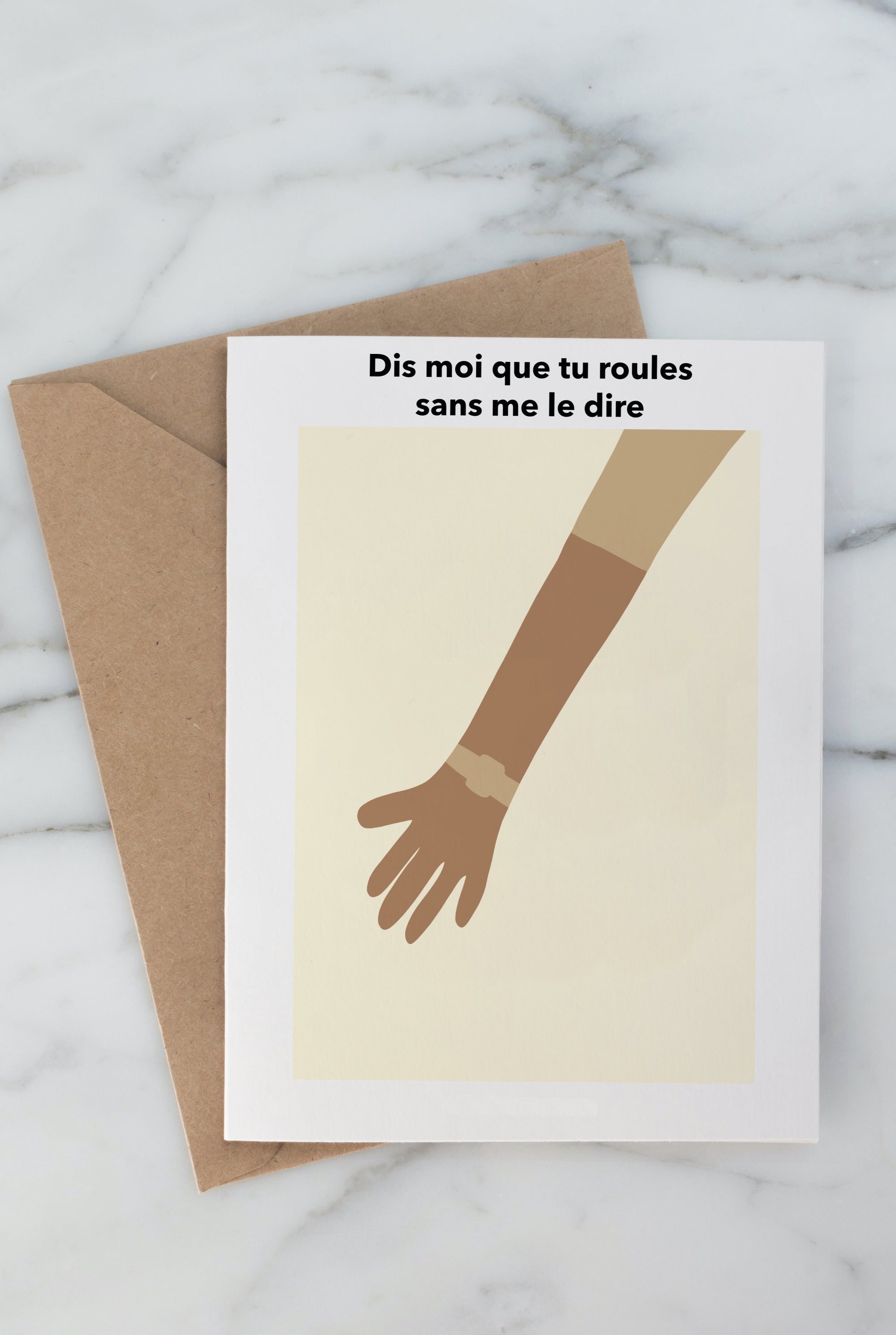 Dis-moi que tu roules sans me le dire - Greeting Card